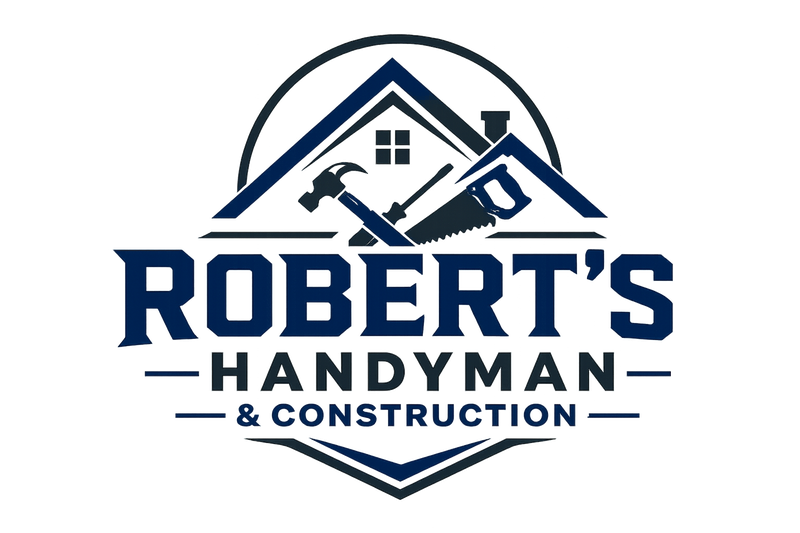 Robert's Handyman and Construction